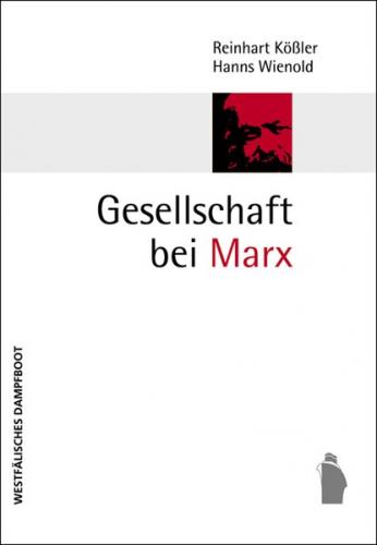 Gesellschaft bei Marx 