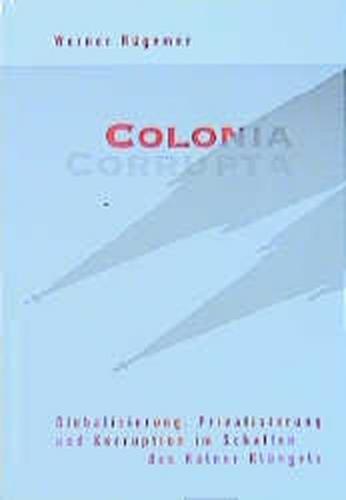 Colonia Corrupta 