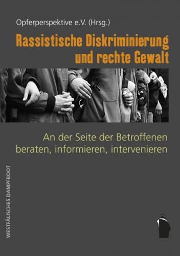Rassistische Diskriminierung und rechte Gewalt 