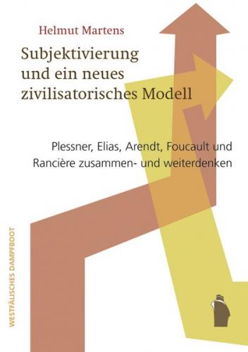 Politische Subjektivierung und ein neues zivilisatorisches Modell 