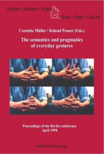 The semantics and pragmatics of everyday gestures 