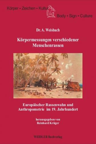 Körpermessungen verschiedener Menschenrassen 