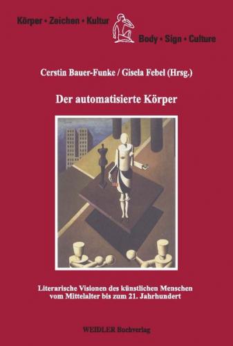 Der automatisierte Körper 