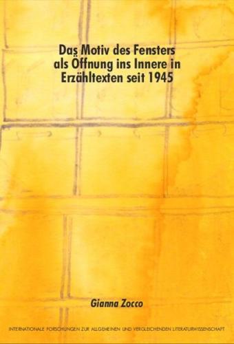 Das Motiv des Fensters als Öffnung ins Innere in Erzähltexten seit 1945 