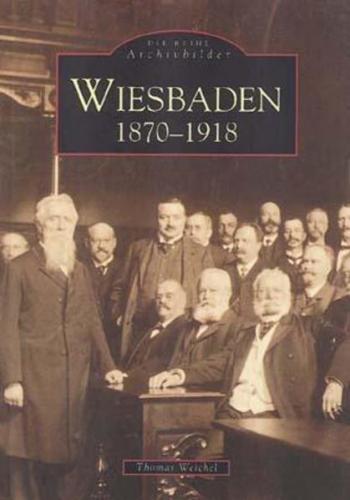 Wiesbaden 1870-1918 