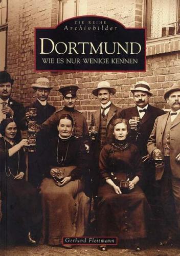 Dortmund wie es nur wenige kennen 