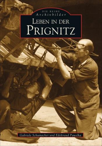 Leben in der Prignitz 