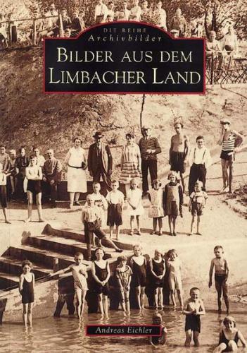 Bilder aus dem Limbacher Land 