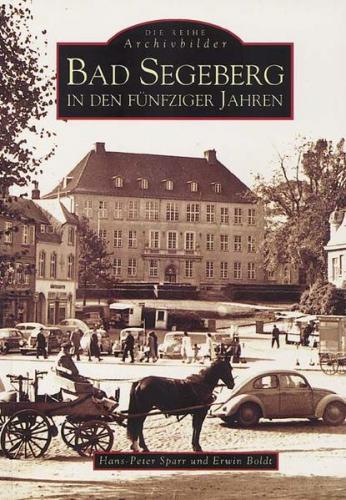 Bad Segeberg in den fünfziger Jahren 