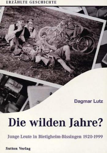 Die wilden Jahre? Bietigheim-Bissingen 