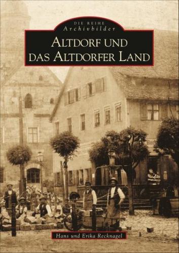 Altdorf und das Altdorfer Land 