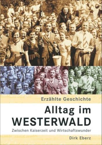 Alltag im Westerwald 