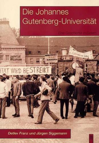 Die Johannes Gutenberg-Universität Mainz 