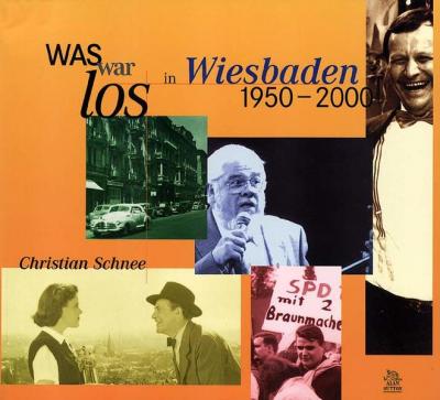 Was war los in Wiesbaden 