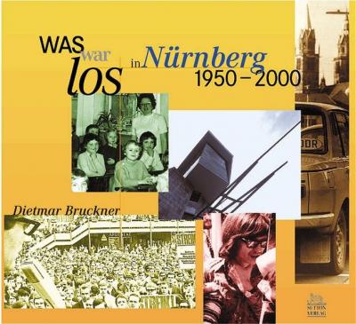 Was war los in Nürnberg 