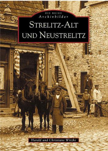 Strelitz-Alt und Neustrelitz 