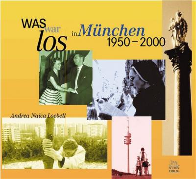 Was war los in München 