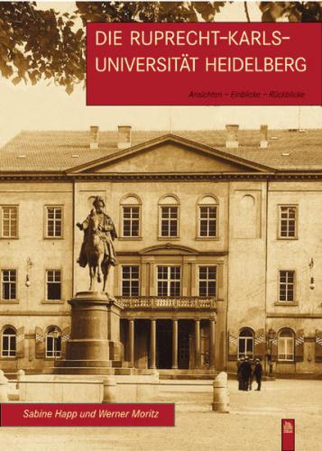 Die Ruprecht-Karls-Universität Heidelberg 