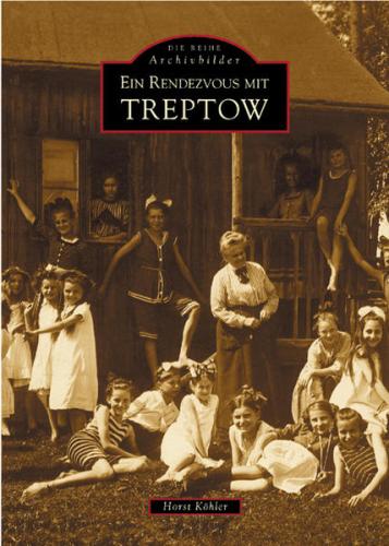 Ein Rendezvous mit Treptow 