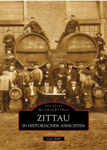 Zittau in historischen Ansichten 