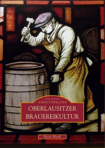 Oberlausitzer Brauereikultur 