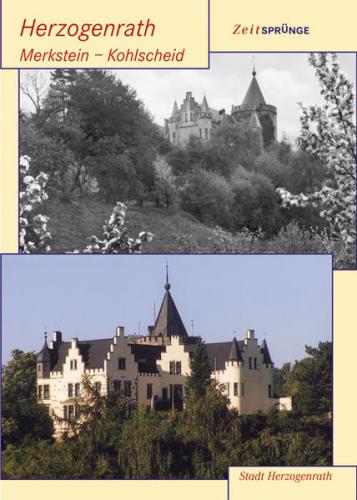 Zeitsprünge Herzogenrath - Merkstein - Kohlscheid 