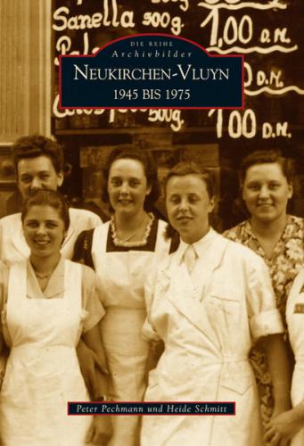 Neukirchen-Vluyn 1945-1975 
