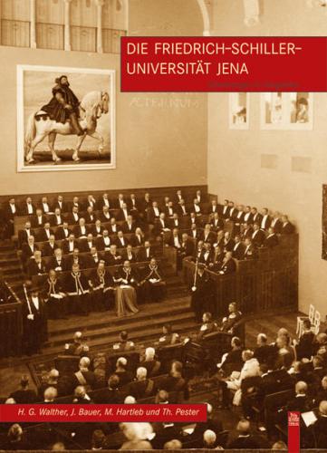 Die Friedrich-Schiller-Universität Jena 