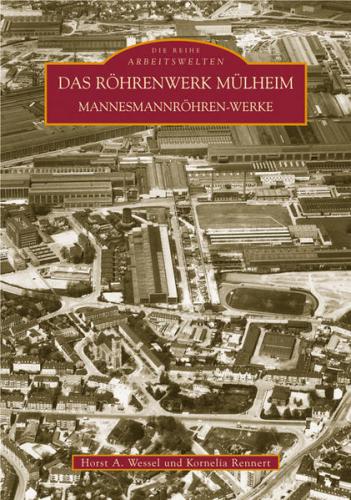 Das Röhrenwerk Mülheim 