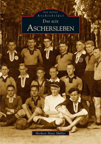 Das alte Aschersleben 