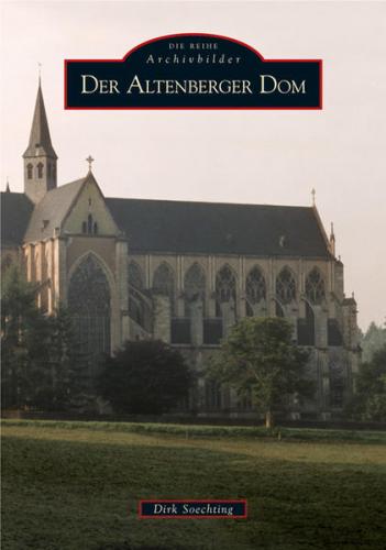 Der Altenberger Dom 