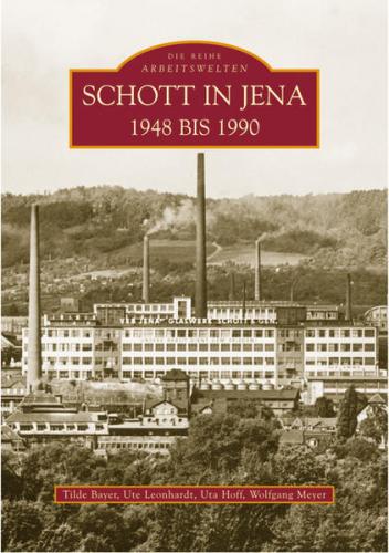 Schott in Jena 1948 bis 1990 