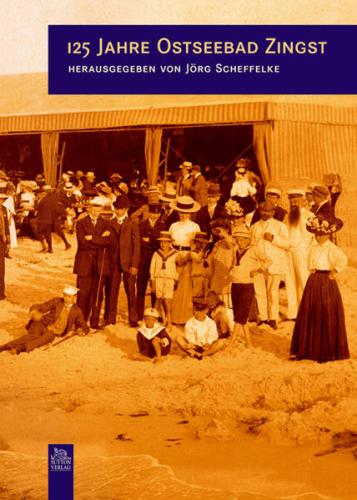 125 Jahre Ostseebad Zingst 