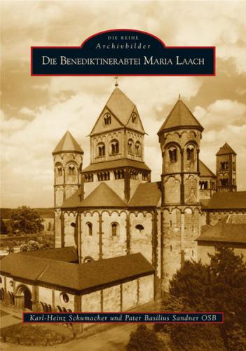 Die Benediktinerabtei Maria Laach 