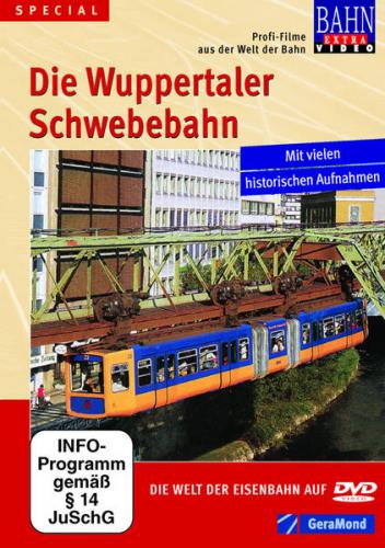 Die Wuppertaler Schwebebahn 