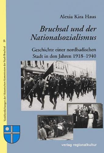 Bruchsal und der Nationalsozialismus 