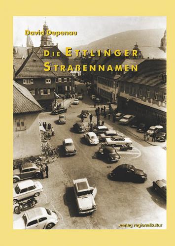 Die Ettlinger Strassennamen 
