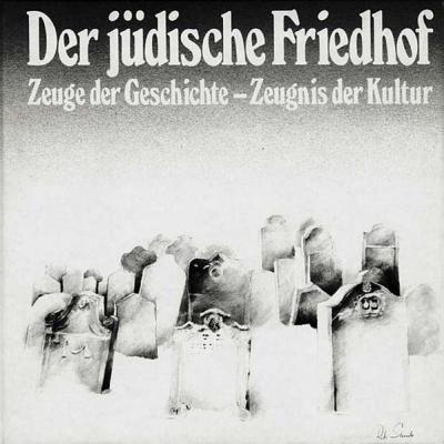 Der jüdische Friedhof 