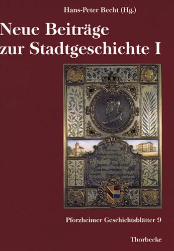 Neue Beiträge zur Stadtgeschichte I 
