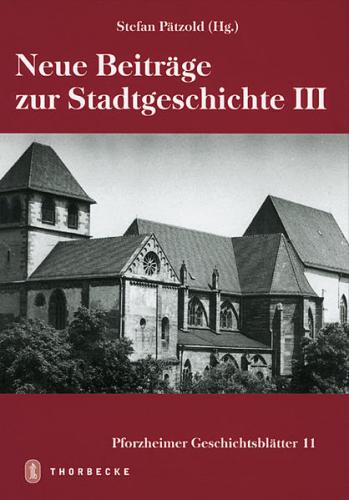 Neue Beiträge zur Stadtgeschichte III 