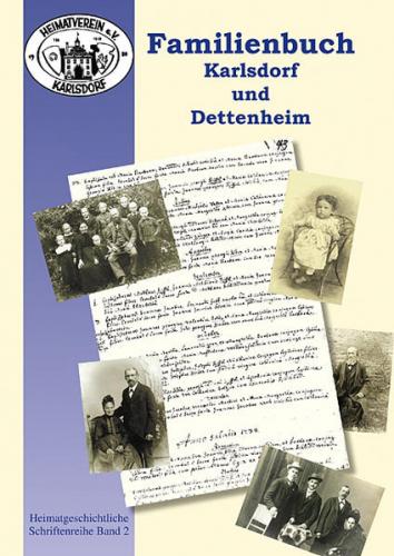 Familienbuch Karlsdorf und Dettenheim 1696-1904 