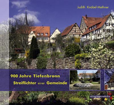 900 Jahre Tiefenbronn 