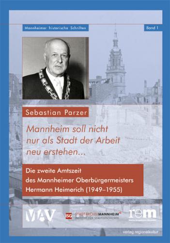 Mannheim soll nicht nur als Stadt der Arbeit neu erstehen... 