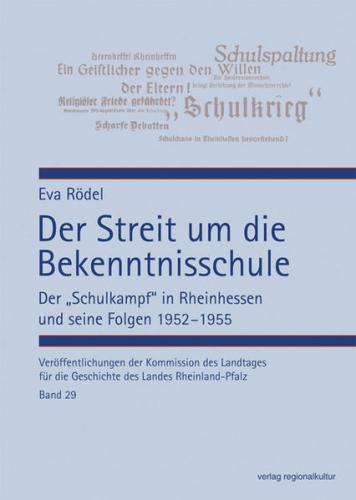 Der Streit um die Bekenntnisschule 
