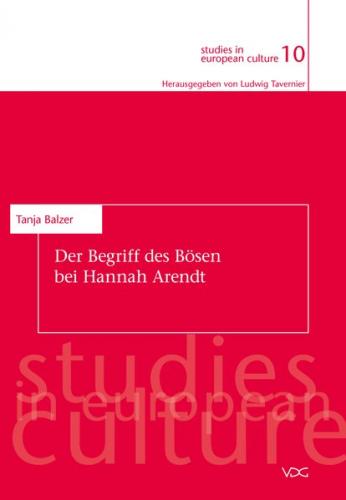 Der Begriff des Bösen bei Hannah Arendt 