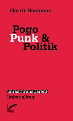 Pogo, Punk und Politik 