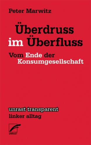 Überdruss im Überfluss 