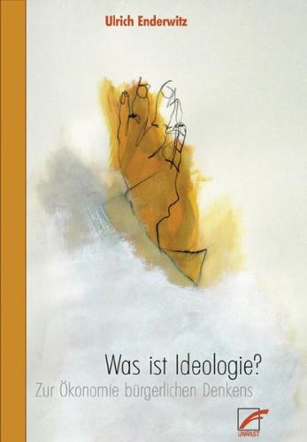 Was ist Ideologie? 
