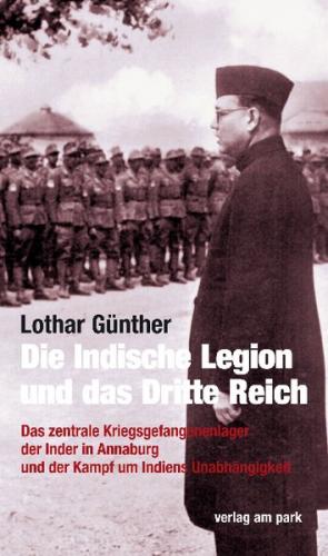 Die Indische Legion und das Dritte Reich 