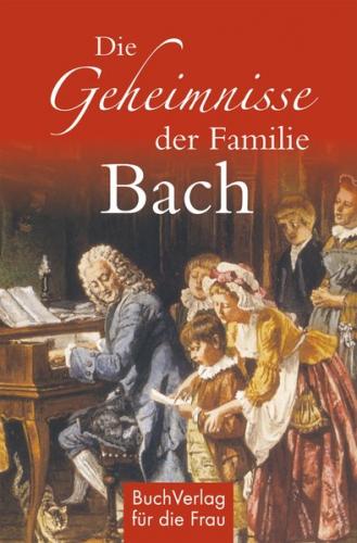 Die Geheimnisse der Familie Bach 